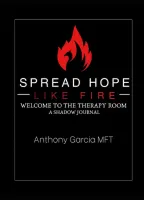 Spread Hope Like Fire: Welcome to the Therapy Room